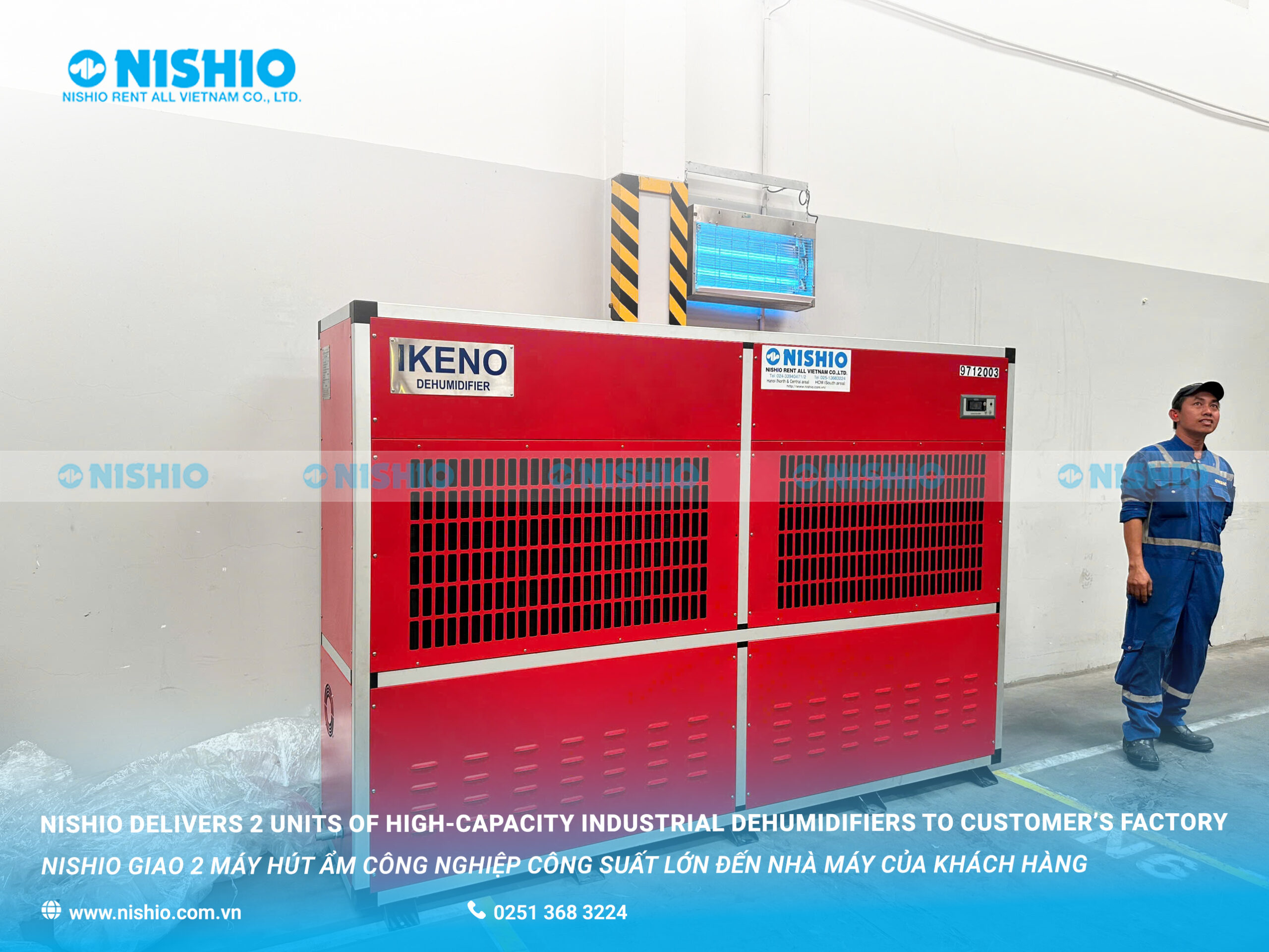 NISHIO Giao Máy Hút Ẩm Công Nghiệp Công Suất Lớn Đến Nhà Máy Của Khách Hàng