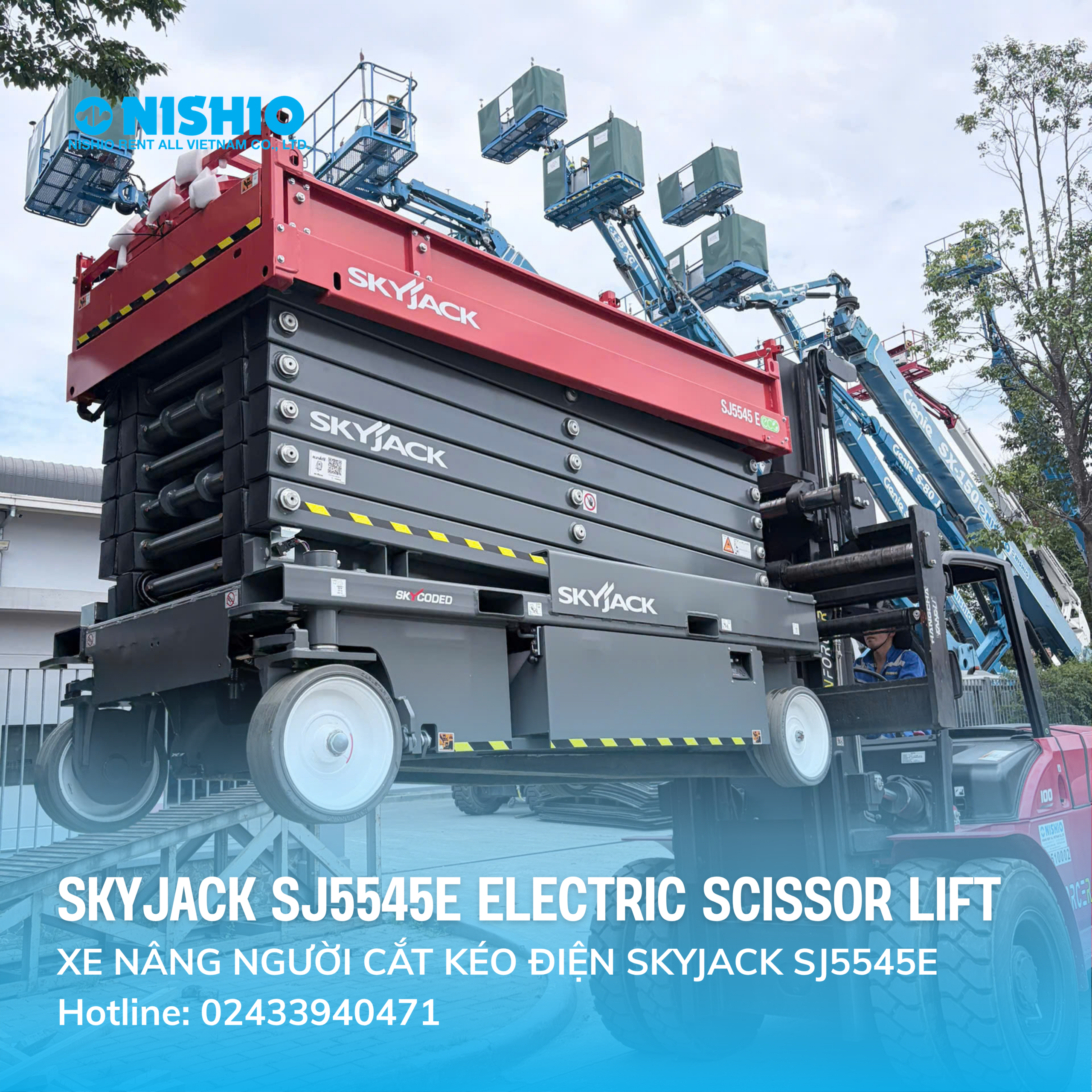 NISHIO technicians unloading a brand-new SKYJACK SJ5545E electric scissor lift from a container truck upon arrival in Vietnam