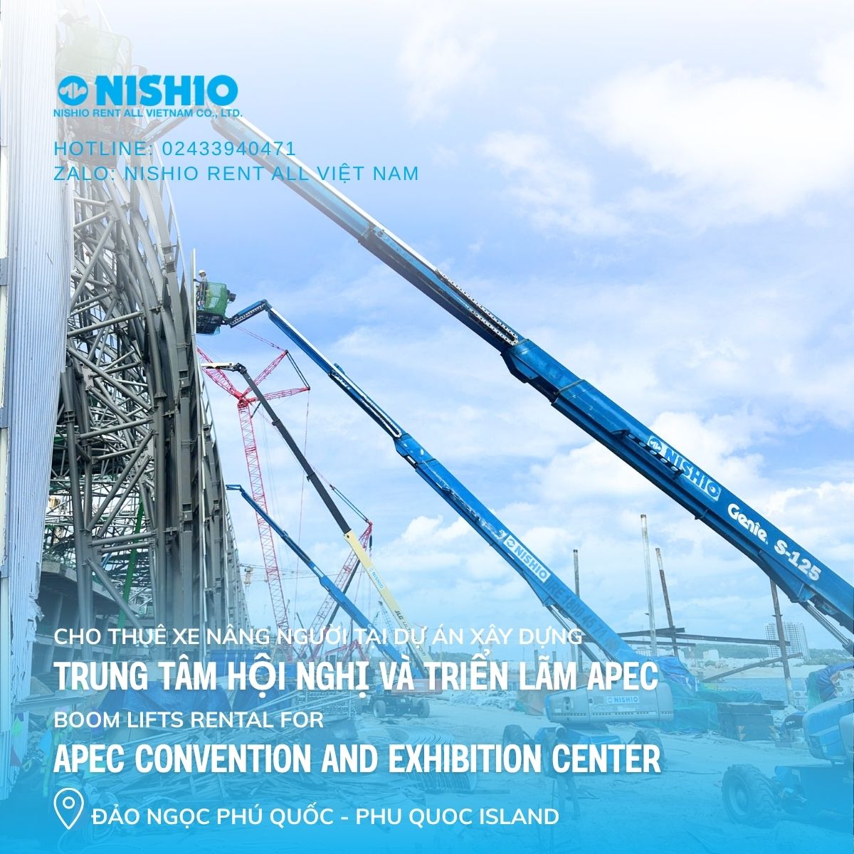 NISHIO Provides Aerial Work Platforms for the APEC Conference Center Construction Project in Phu Quoc